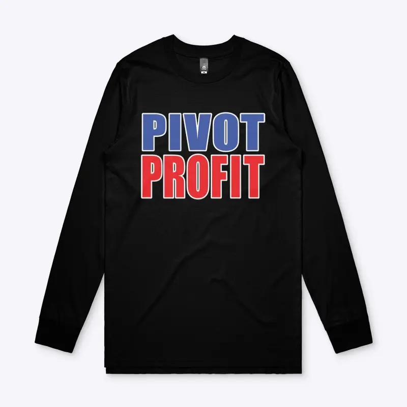 PIVOT & PROFIT